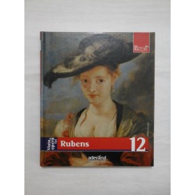 (12)   Viata si opera lui RUBENS  - Giuseppe  Cantelli